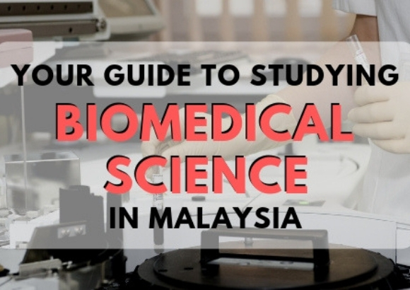 Study Biomedical Degrees in Malaysia